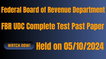 FBR UDC Complete Test Paper Held on 05-10-2024.
