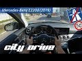 Mercedesbenz e220d 2019  pov city drive