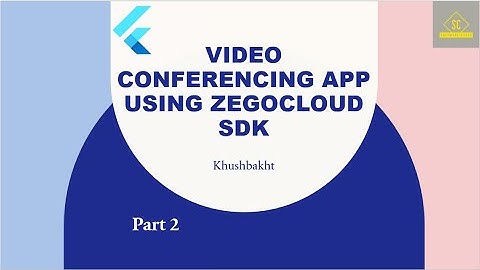Lecture 17 Video Calling Using ZegoCloud SDK Part 2