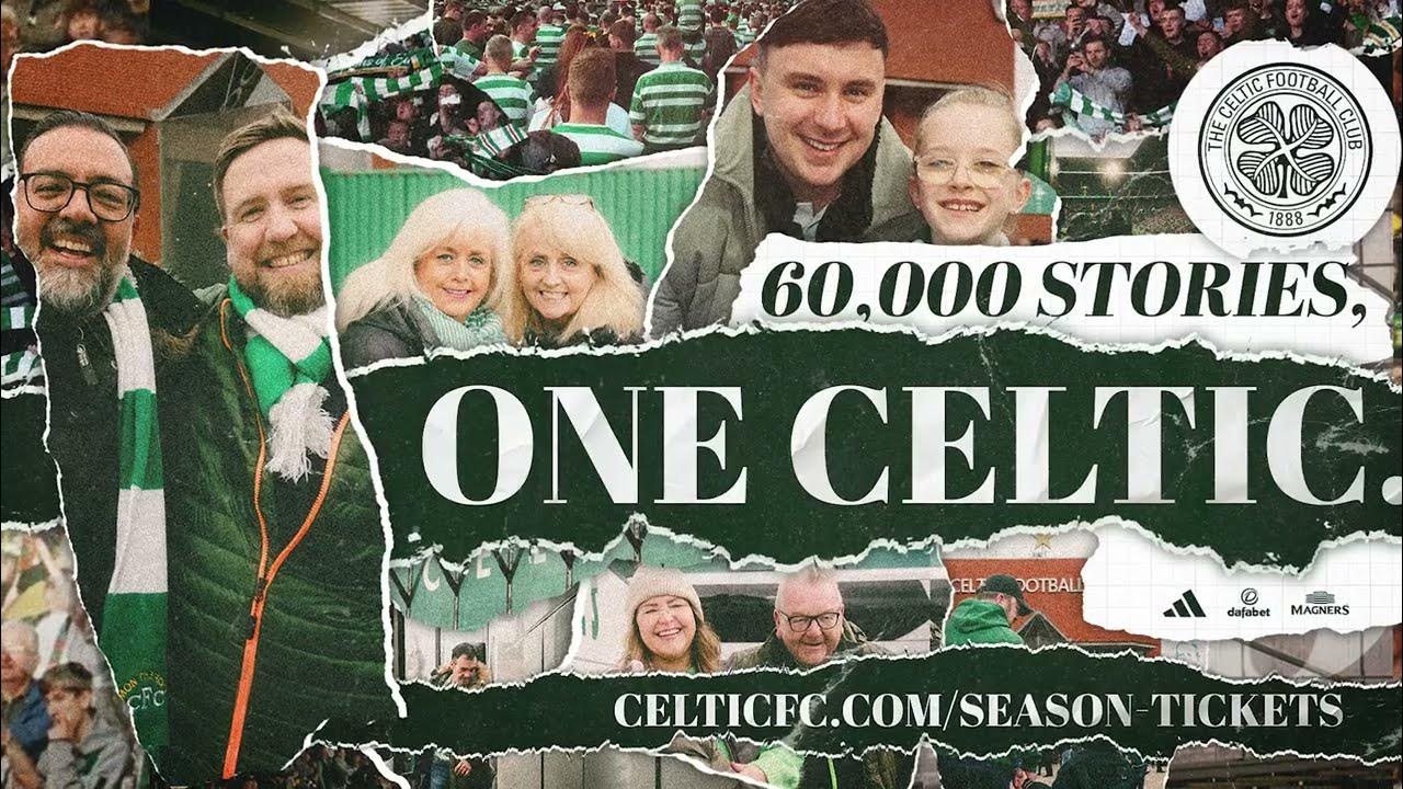 60,000 Stories, One Celtic. 🍀 The CelticFC 2024/25 Season Ticket