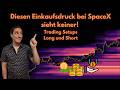 SpaceX IPO: Was im Hintergrund wirklich passiert! Top Trading Setups bei Krypto und dem NASDAQ