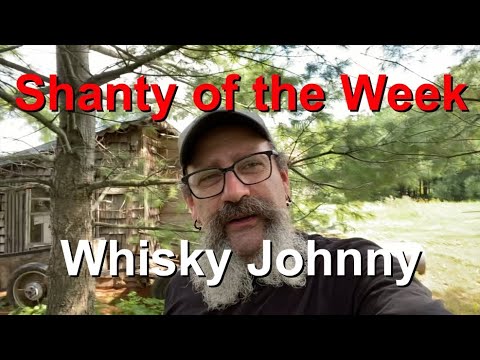 SeÃ¡n Dagher's Shanty of the Week 51 Whisky Johnny