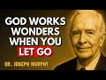 When You Re Tired Of Fighting Alone Let Go And Let God Handle It Dr Joseph Murphy mp3