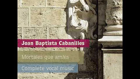 Cabanilles, Joan Baptista (1644-1712) - Complete V...