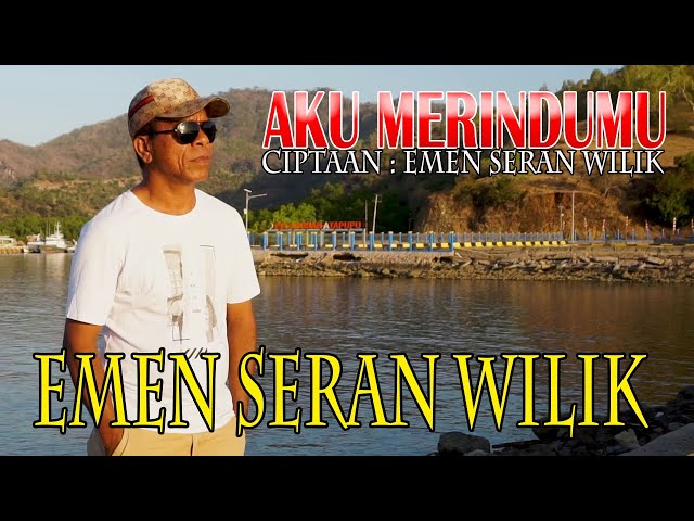 AKU MERINDUMU - EMEN SERAN WILIK class=