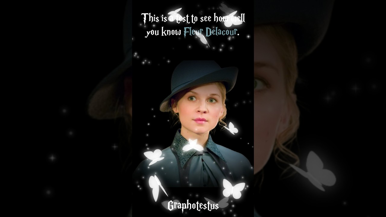 The Fleur Delacour Quiz #shorts