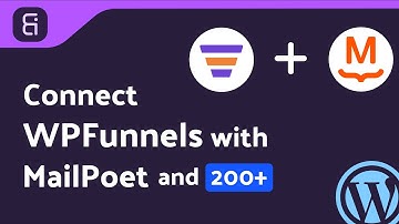 Integrating WPFunnels with MailPoet | Step-by-Step Tutorial | Bit Integrations