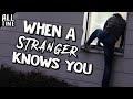 10 Scary Stranger Stories