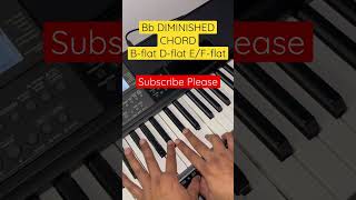 B Flat Chord Diminished - Diminished Chords Tutorial | Piano Shorts | Music Shorts shorts