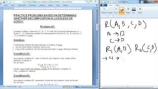 To check whether decomposition is lossless or Lossy
