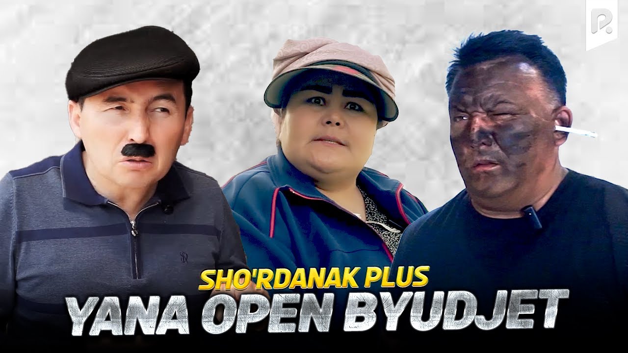 Sho'rdanak Plus - Yana open byudjet (hajviy ko'rsatuv)