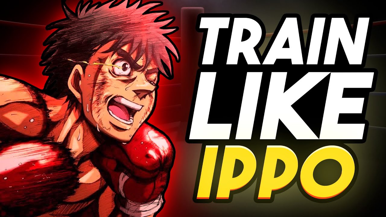 Ippo Makunouchi Workout Routine: Train like Ippo from Hajime No Ippo!