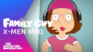 Is Meg An X-Men? | Season 19 Ep. 10 | FAMILY GUY