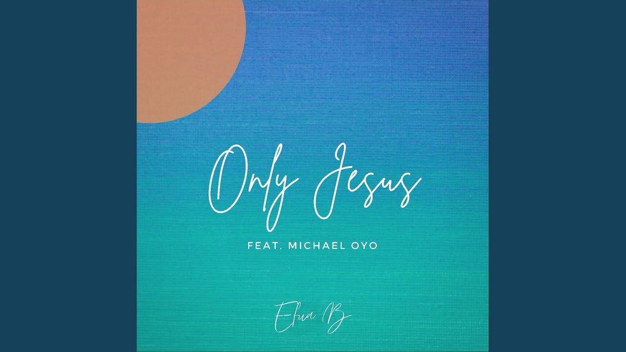 Only Jesus - YouTube