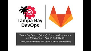 GitLab Tampa Bay DevOps Meetup