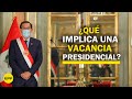 ¿Cuál es la ruta que sigue una moción de vacancia presidencial?