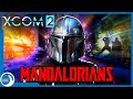 The Battle of Mandalore | XCOM 2: Star Wars Conversion Ep1