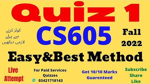 CS605 Quiz 1 Solution 2022 CS605 quiz 1 2022 CS 605 Quiz 1 Solution fall 2022 quiz 1 cs605 2022