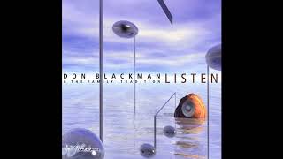 Video thumbnail of "Don Blackman & The Family Tradition - Just Can't Stay Away (fixed)"