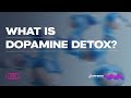 Sphera Hotline What S Dopamine Detox And Do We Need It 