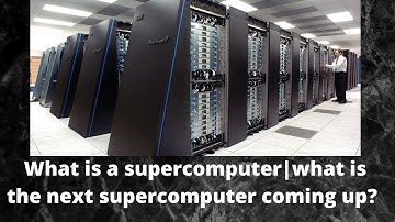 Next Generation Supercomputers | Supercomputers