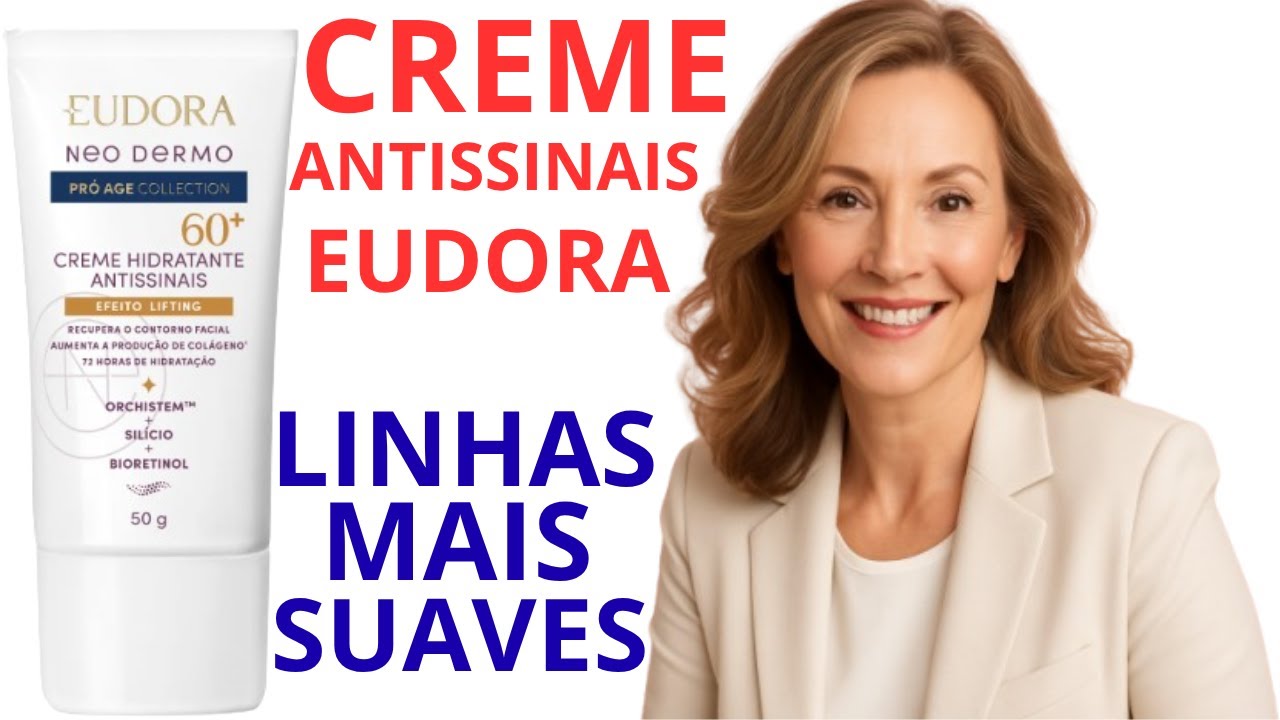 Creme antissinais Eudora 60+. Linhas mais suaves e contorno facial mais ...