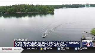 DNR highlights boating safety ahead of busy Memorial Day holiday