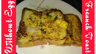 Masala French Toast \\ French Toast Without Egg Quick Easy n Spicy \\  #shorts #ytshortsfrenchtoast