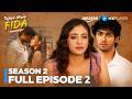 Tujhpe Main Fida Season 2 Full Episode 2 | Rudhraksh Jaiswal, Nikeet Dhillon | Amazon MX Player