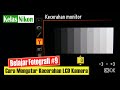 Belajar dslr nikon 9  cara mengatur kecerahan lcd kamera