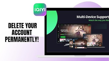 IQIYI-HOW TO DELETE YOUR ACCOUNT PERMANENTLY