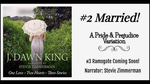 Married! A Pride & Prejudice Variation