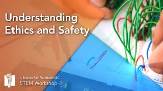 Workshop #3: Understanding Ethics and Safety