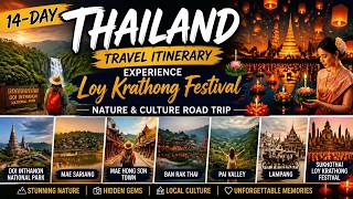 14 Day Road Trip Mae Hong Son Loop and Loy Krathong Festival