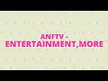 Official trailer  anftv  entertainment  more  akp