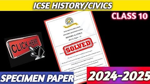 ICSE 10 2025 History Civics Specimen Paper Answer Key