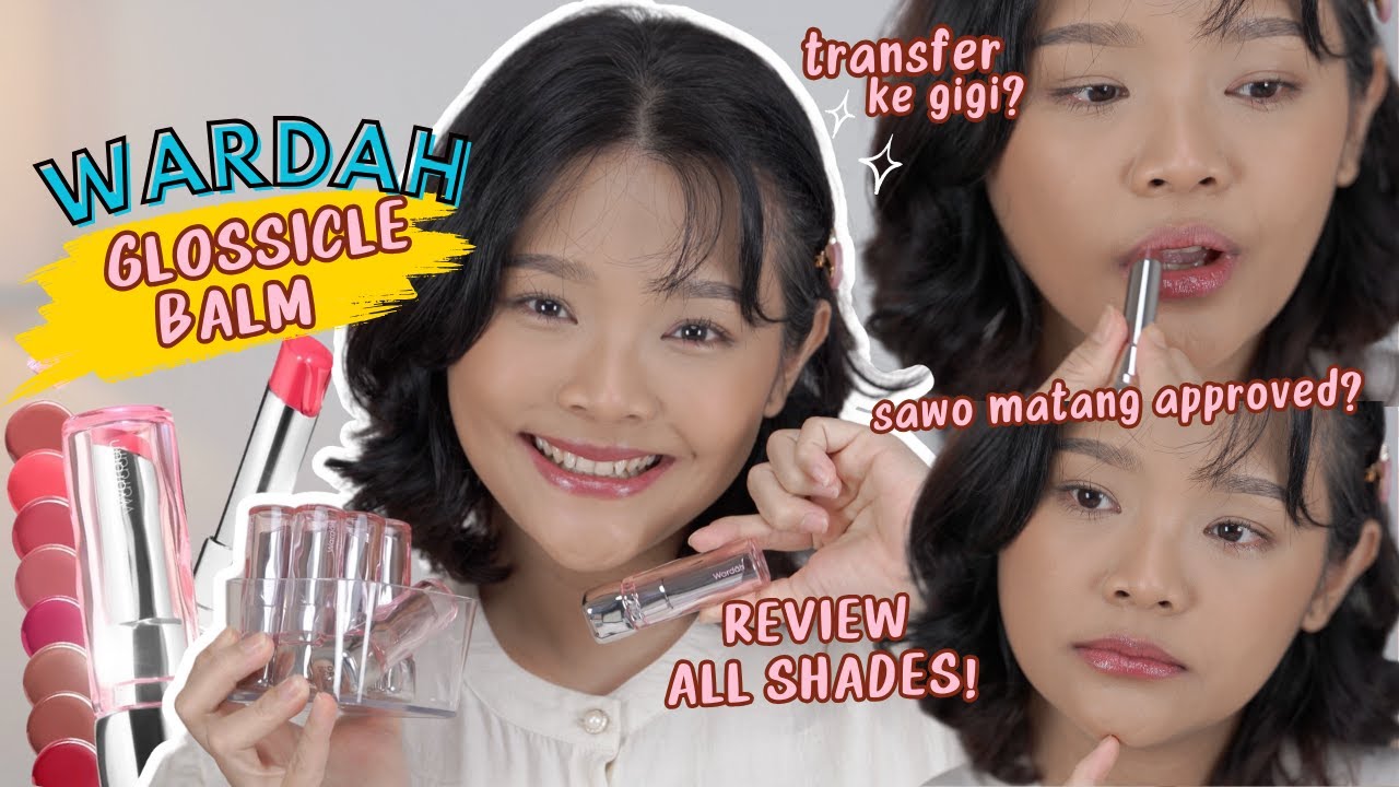 REVIEW WARDAH GLOSSICLE PEPTIDE BALM ALL SHADES! DI KULIT SAWO MATANG NEUTRAL | RIRIEPRAMS
