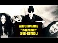 Alice In Chains - I Stay Away SUBTITULADO ESPAÑOL