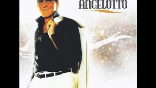 Angelotto - Un Uomo Innamorato