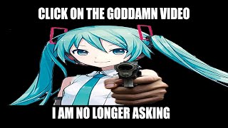 Gimme your money flashlight meme (Hatsune Miku Vocaloid)