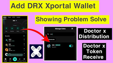 How To Add DRX Token Xportal Wallet | Doctor X Distribution Start | DRX Ko Xportal Ma Add kare