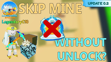 Enter New Mine Without Buy Mine in Clicker Mining Simulator??