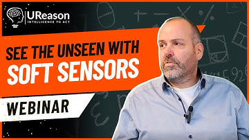 Using Soft Sensors to Monitor Critical Process Measurements │ UReason Webinar