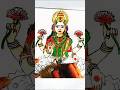 (2nd Part) goddess मां लक्ष्मी🥰 Colour Paint Full Video Arts #maalaxmidrawing #viraltrending #shorts