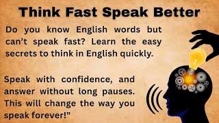 Think Fast And Speak Better || Improve Your English || English 15days