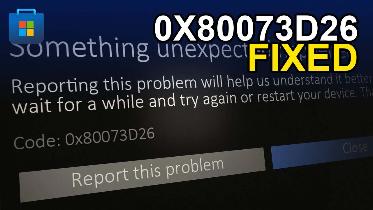 Microsoft Store Games Won't Install? Fix - 0x80073D26