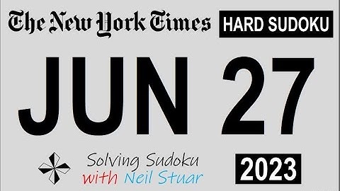 NYT HARD SUDOKU Jun 27, 2023