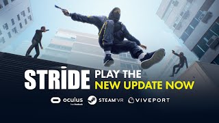 STRIDE - October Updates Release Trailer | Oculus Quest, Steam, VIVEPORT