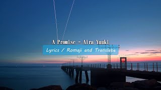 A Promise - Aira Yuuki  Lyrics 