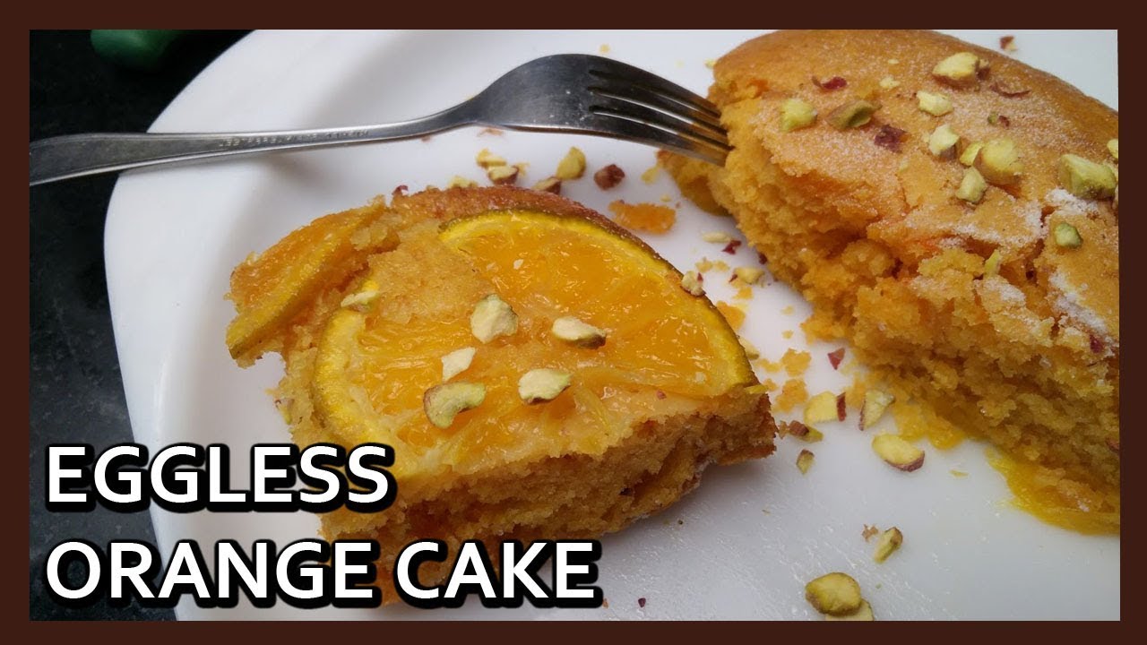 Eggless Orange Cake Recipe | Orange Upside Down Cake | Microwave Recipes by Healthy Kadai